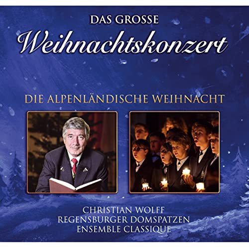 Die alpenlndische Weihnacht Various Artists