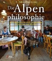 Die Alpenphilosophie Taghizadegan Rahim, Schulak Eugen Maria