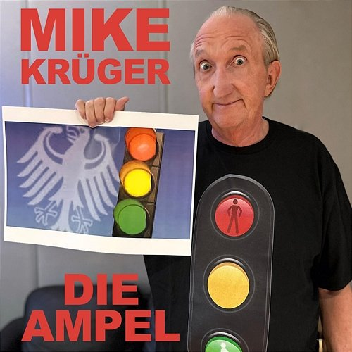Die Ampel Mike Krüger