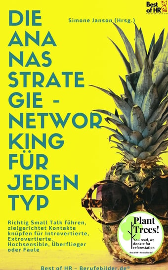 Die Ananas-Strategie – Networking für jeden Typ Simone Janson