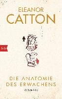Die Anatomie des Erwachens Catton Eleanor