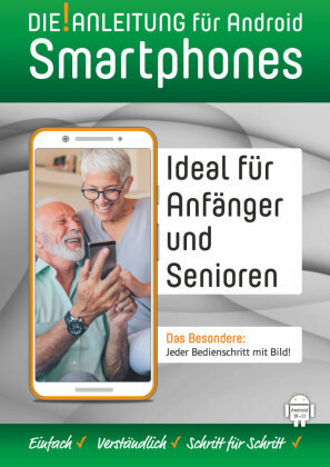 DIE ANLEITUNG für Smartphones mit Android 10-11 Die.Anleitung