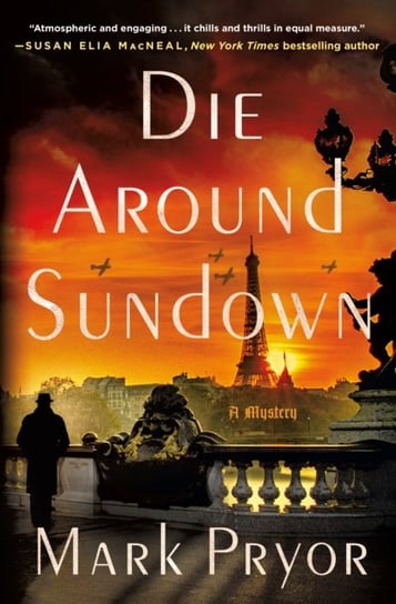 Die Around Sundown: A Mystery Mark Pryor