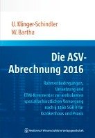 Die ASV-Abrechnung 2016 Klinger-Schindler Ursula, Bartha Wolf Constantin