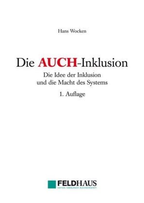 Die AUCH-Inklusion Feldhaus