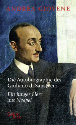 Die Autobiographie des Giuliano di Sansevero Kiepenheuer & Witsch