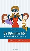 Die Babysitterfibel Sommerer Barbara