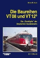 Die Baureihen VT 08 und VT 125 Kurz Heinz R.