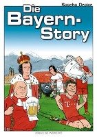 Die Bayern-Story Dreier Sascha