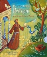 Die beliebtesten Heiligen, Zehn Geschichten zum Wundern Mcallister Margaret