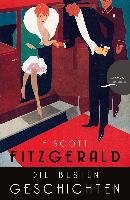 Die besten Geschichten. 9 Erzählungen Fitzgerald Scott F.