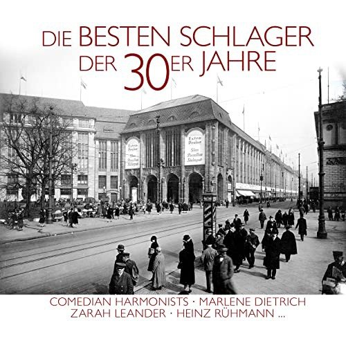 Die Besten Schlager Der 30er Jahre Various Artists