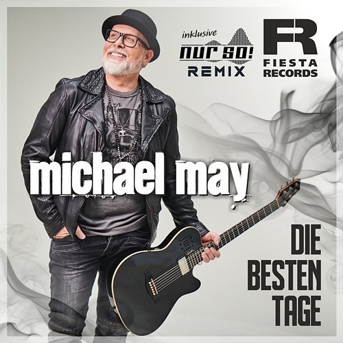 Die besten Tage Michael May