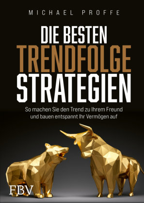 Die besten Trendfolgestrategien FinanzBuch Verlag