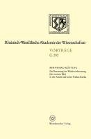 Die Bewertung der Wiederverheiratung (der zweiten Ehe) in der Antike und in der Frühen Kirche Kotting Bernhard
