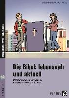 Die Bibel: lebensnah und aktuell Hildebrand-Mallitsch Ruth, Hildebrand Nora