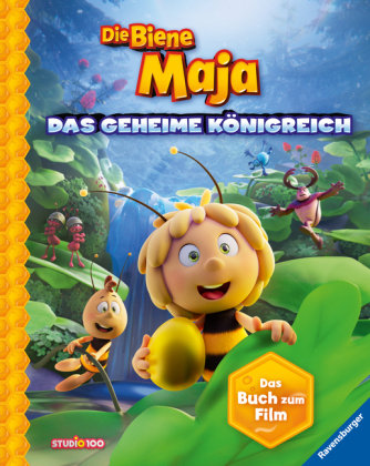 Die Biene Maja Das geheime Königreich: Das Buch zum Film Ravensburger Verlag