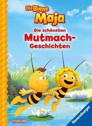 Die Biene Maja: Die schönsten Mutmach-Geschichten Ravensburger Verlag