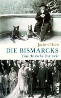 Die Bismarcks Thies Jochen