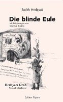 Die blinde Eule Hedayat Sadek