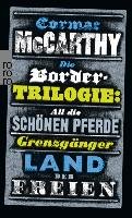 Die Border-Trilogie Mccarthy Cormac