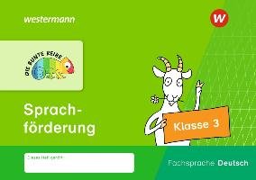 DIE BUNTE REIHE - Deutsch. Klasse 3. Sprachförderung Westermann Schulbuch, Westermann Schulbuchverlag