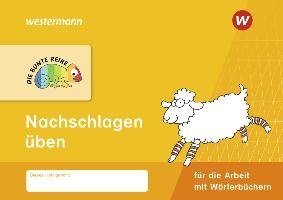 DIE BUNTE REIHE - Deutsch. Nachschlagen üben Westermann Schulbuch, Westermann Schulbuchverlag