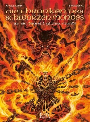 Die Chroniken des Schwarzen Mondes / SIc transit gloria mundi Finix Comics e.V.
