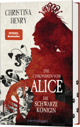 Die Chroniken von Alice - Die Schwarze Königin Penhaligon