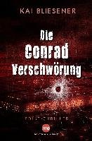 Die Conrad Verschwörung Bliesener Kai