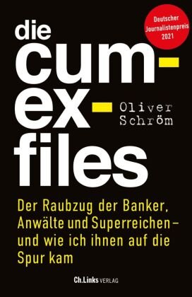 Die Cum-Ex-Files Ch. Links Verlag