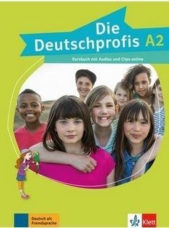 Die Deutschprofis A2. Kursbuch + Audios und Clips online Opracowanie zbiorowe