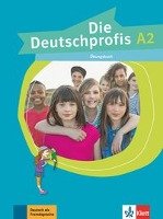 Die Deutschprofis A2. Übungsbuch Swerlowa Olga