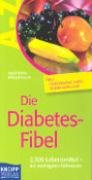 Die Diabetes-Fibel Kiefer Ingrid, Kunze Michael