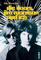 Die Doors, Jim Morrison und ich Manzarek Ray
