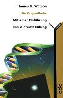 Die Doppelhelix Watson James D.
