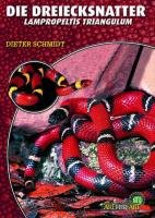 Die Dreiecksnatter Schmidt Dieter