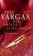 Die dritte Jungfrau Vargas Fred