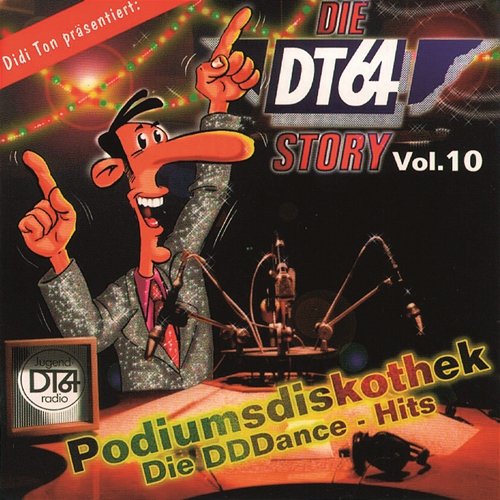Die DT 64 Story Vol. 10 Various Artists