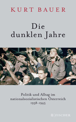 Die dunklen Jahre Bauer Kurt