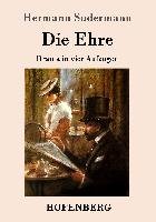 Die Ehre Sudermann Hermann