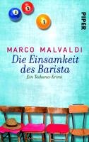 Die Einsamkeit des Barista Malvaldi Marco