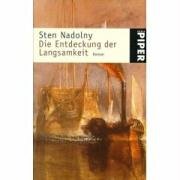 Die Entdeckung der Langsamkeit Nadolny Sten