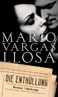 Die Enthüllung Llosa Mario Vargas