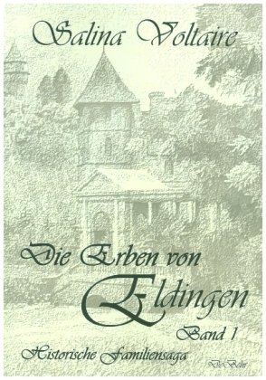 Die Erben von Eldingen. Bd.1 DeBehr