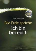 Die Erde spricht: Ich bin bei euch Linnander Sten