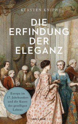 Die Erfindung der Eleganz Reclam, Ditzingen