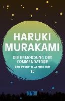 Die Ermordung des Commendatore 02 Murakami Haruki