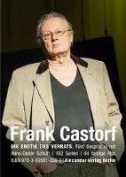Die Erotik des Verrats Castorf Frank, Schutt Hans-Dieter