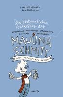 Die erstaunlichen Abenteuer der Maulina Schmitt - Mein kaputtes Königreich Heinrich Finn-Ole, Flygenring Ran